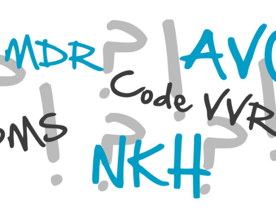 Al die afkortingen, MDR, PMS, Code VVR, NKH en AVG. Wat betekent het nou?